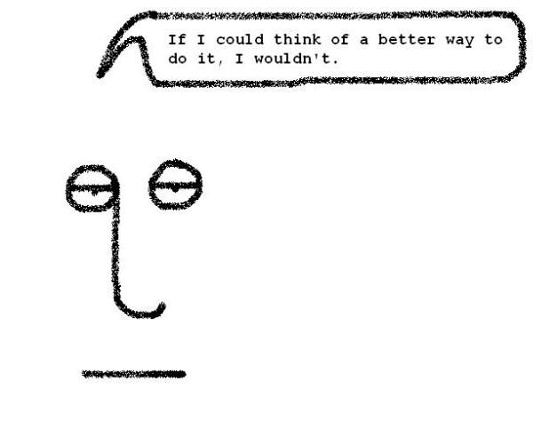 quothinkofabetterwaytodoit