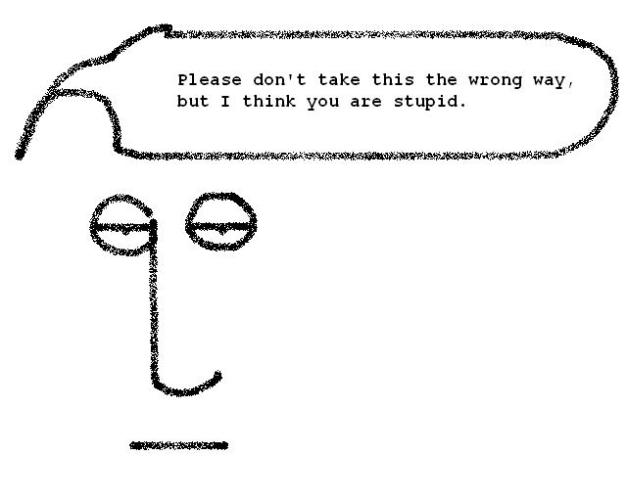 quothinkyouarestupid
